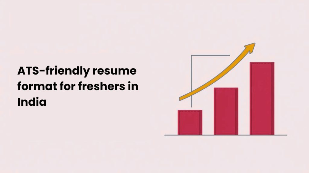 ATS-friendly resume format for freshers in India